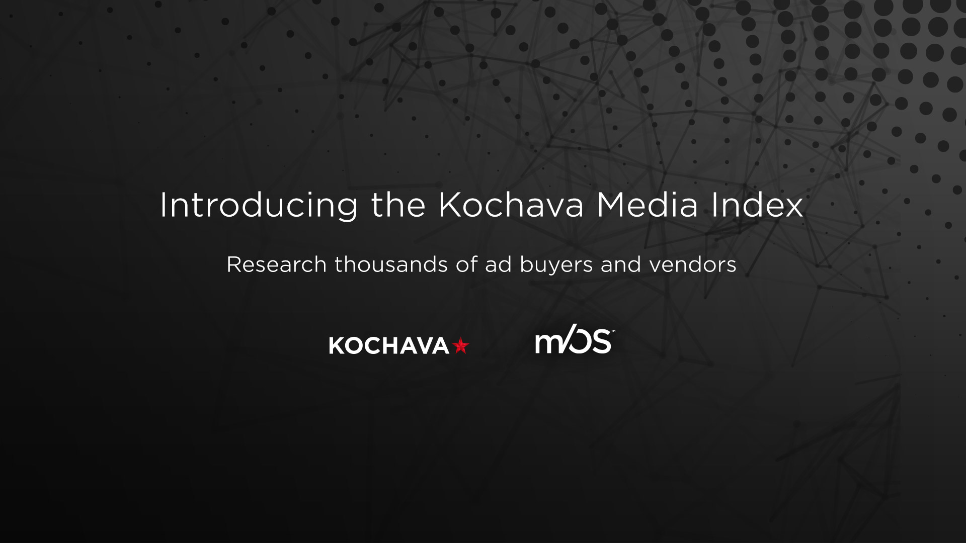 Media index. Kochava.