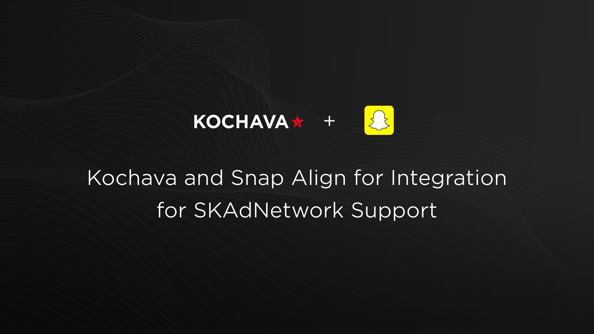 snapchat-for-skadnetwork-support-kochava-announces-integration